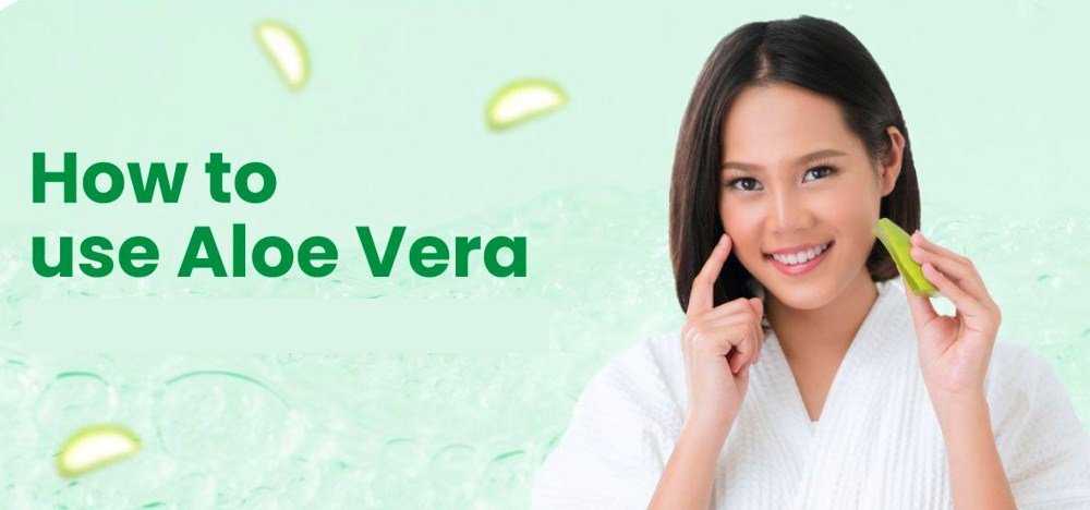 How to use Aloe Vera for Acne